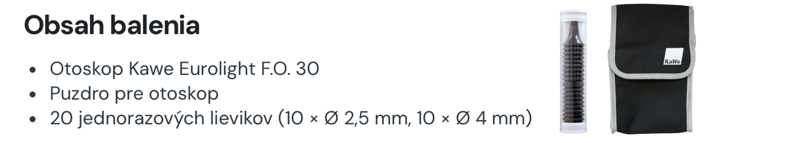 Obsah balenia KaWe Eurolight FO 30 Banner 1
