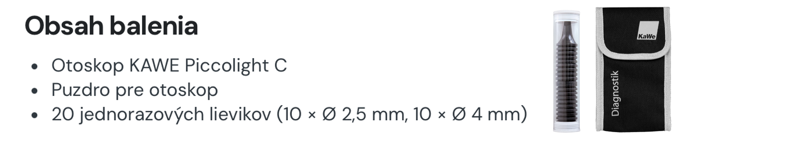 Obsah balenia KaWe Piccolight C Banner 1